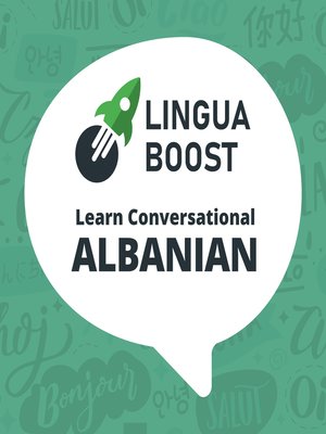 cover image of LinguaBoost--Learn Conversational Albanian